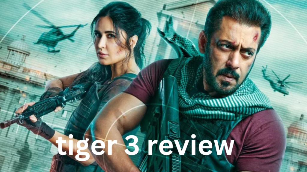 tiger 3 review in hindi