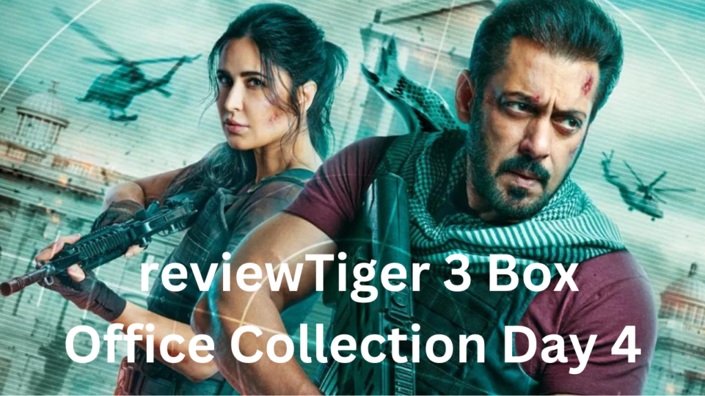 Tiger 3 Box Office Collection Day 4