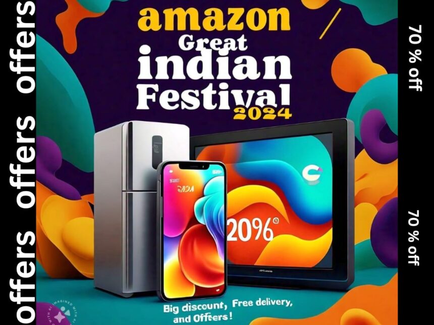 Amazon Great Indian Festival 2024