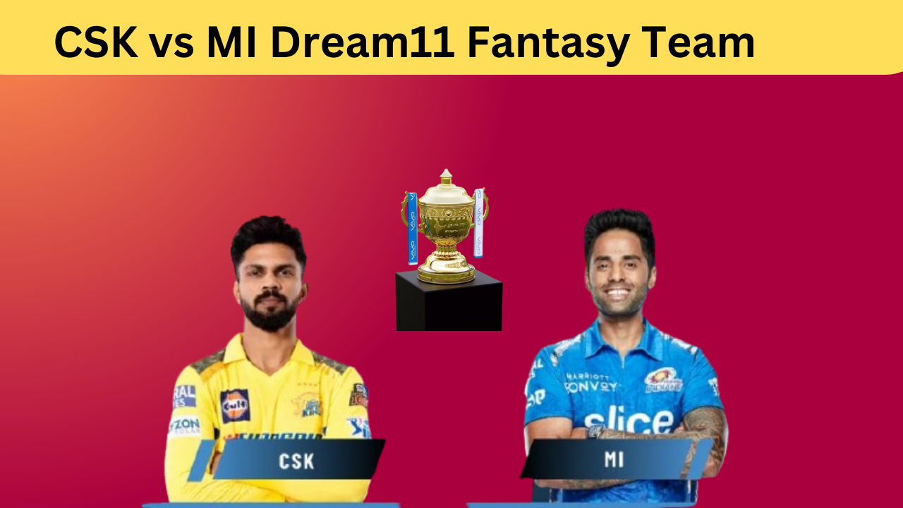 CSK vs MI